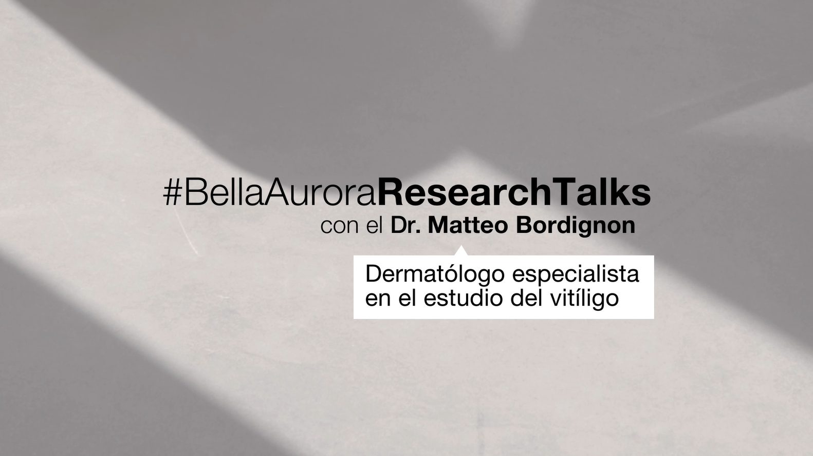 #BellaAuroraResearchTalks con el Dr. Matteo Bordignon