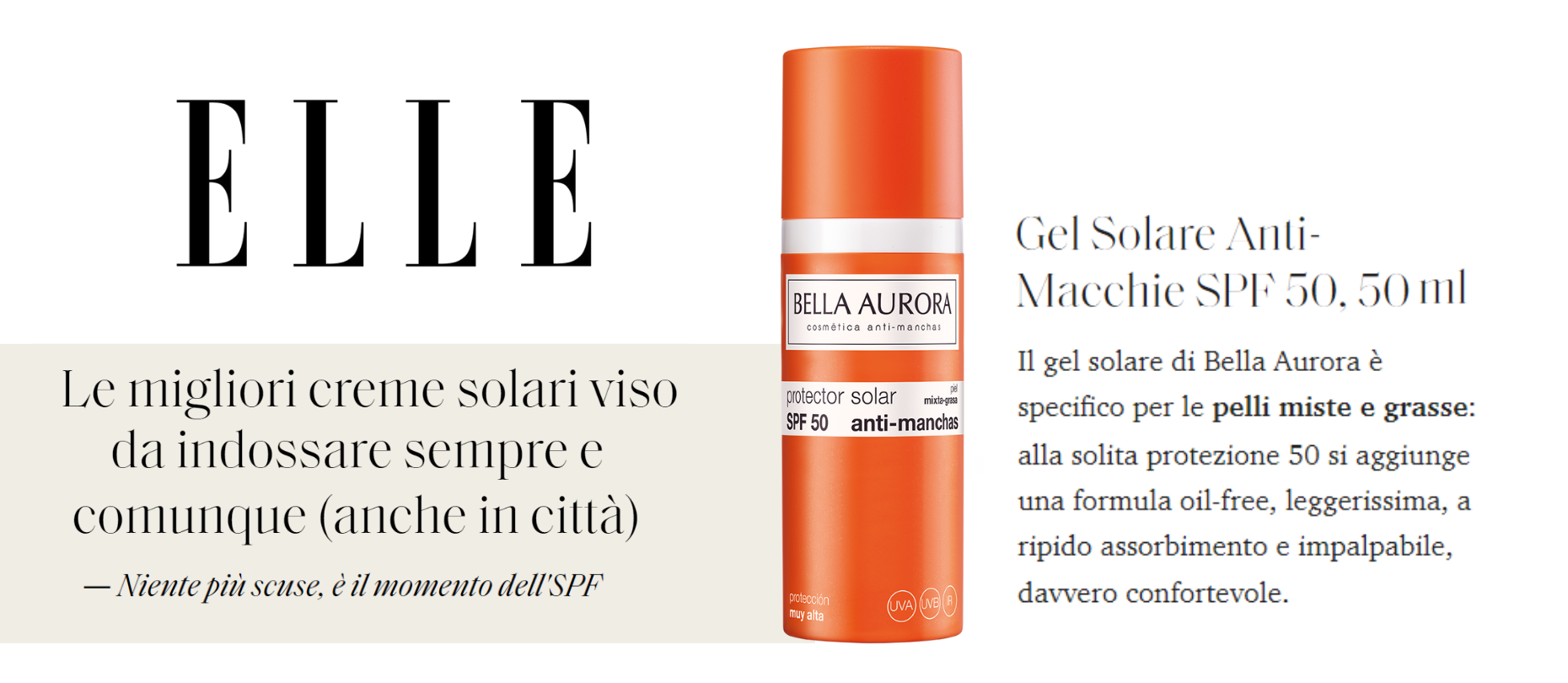 Elle Italy chooses Bella Aurora' sunscreens to be used every day of the year