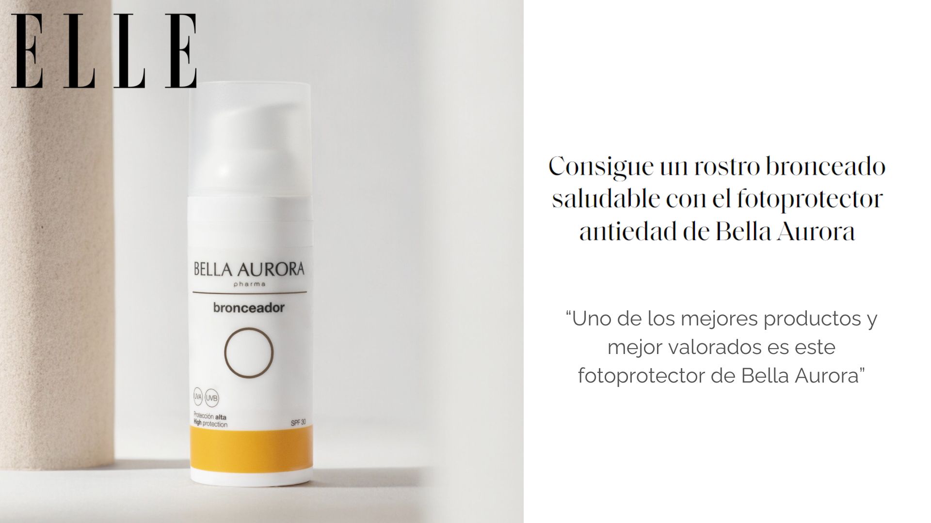 ELLE dedica un artículo al nuevo fotoprotector bronceador de Bella Aurora